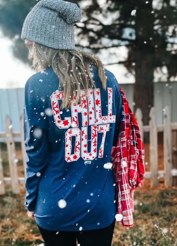 Chill Out Long Sleeve Tee